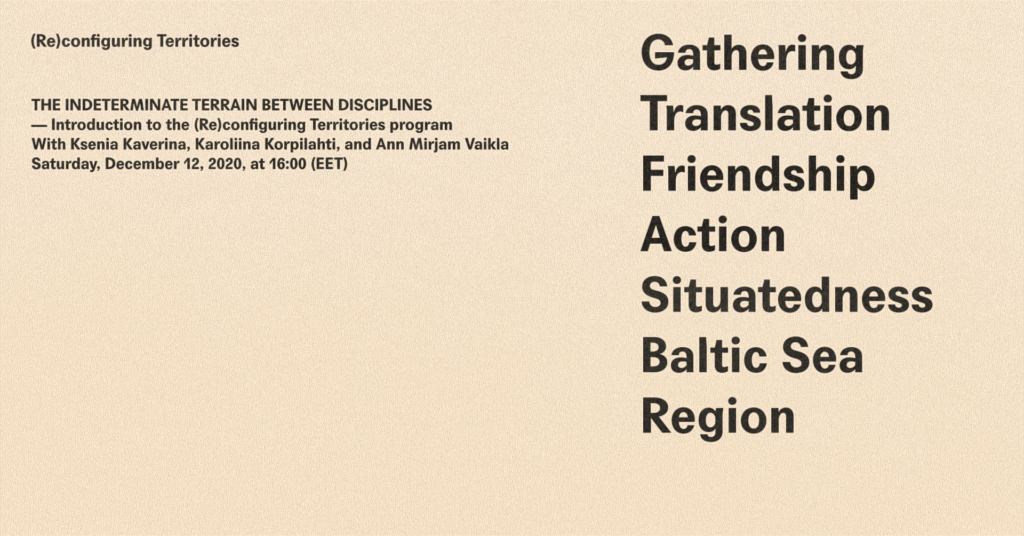 (Re)configuring Territories -keskustelu: Alojen välinen epämääräinen alue