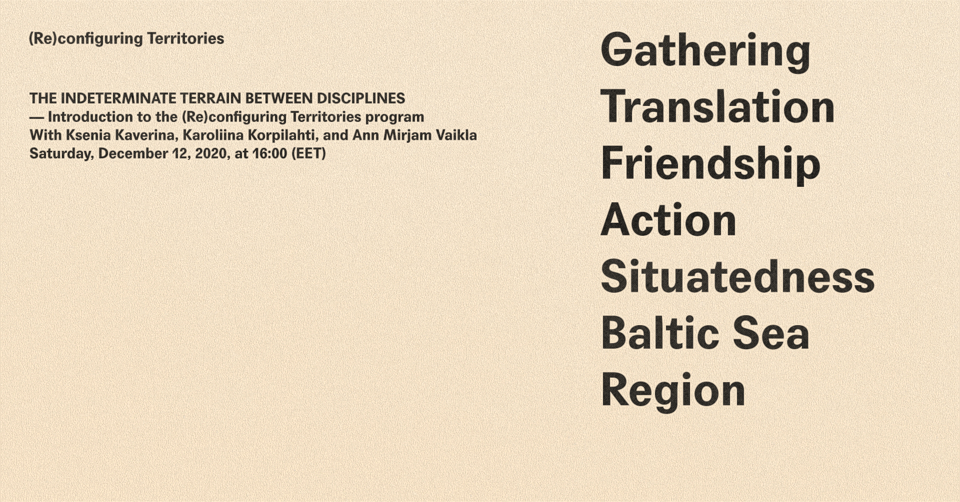 (Re)configuring Territories -keskustelu: Alojen välinen epämääräinen alue